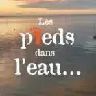 Les Pieds dans l'Eau