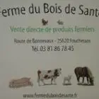 FERME DU BOIS DE SANTE