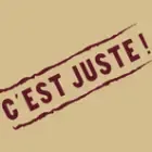C'EST JUSTE!